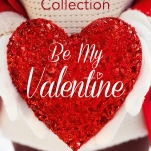 Be My Valentine Short Story Collection